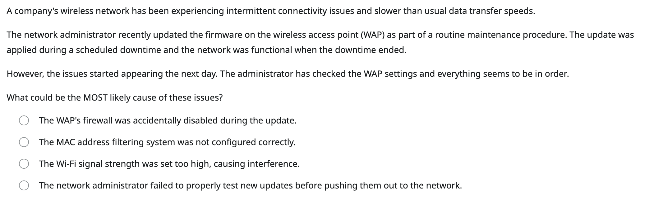 A company's wireless network has been