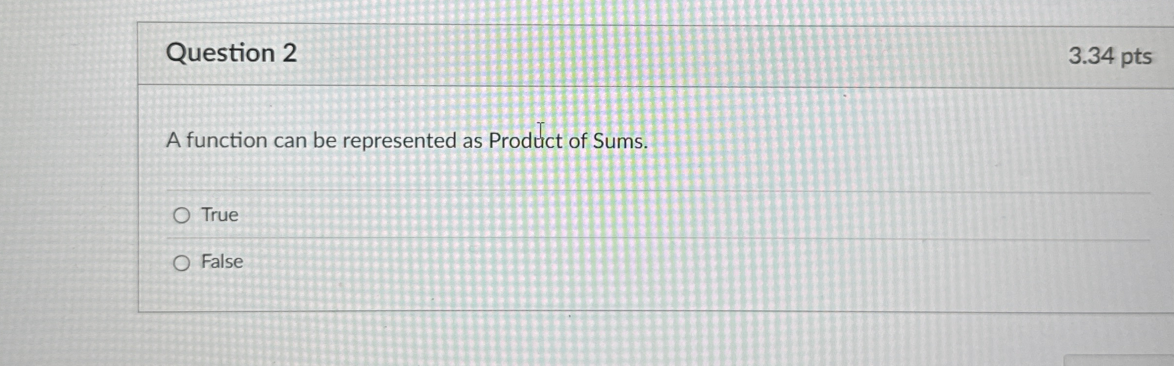 Question 2 3 . 3 4 pts A function can be