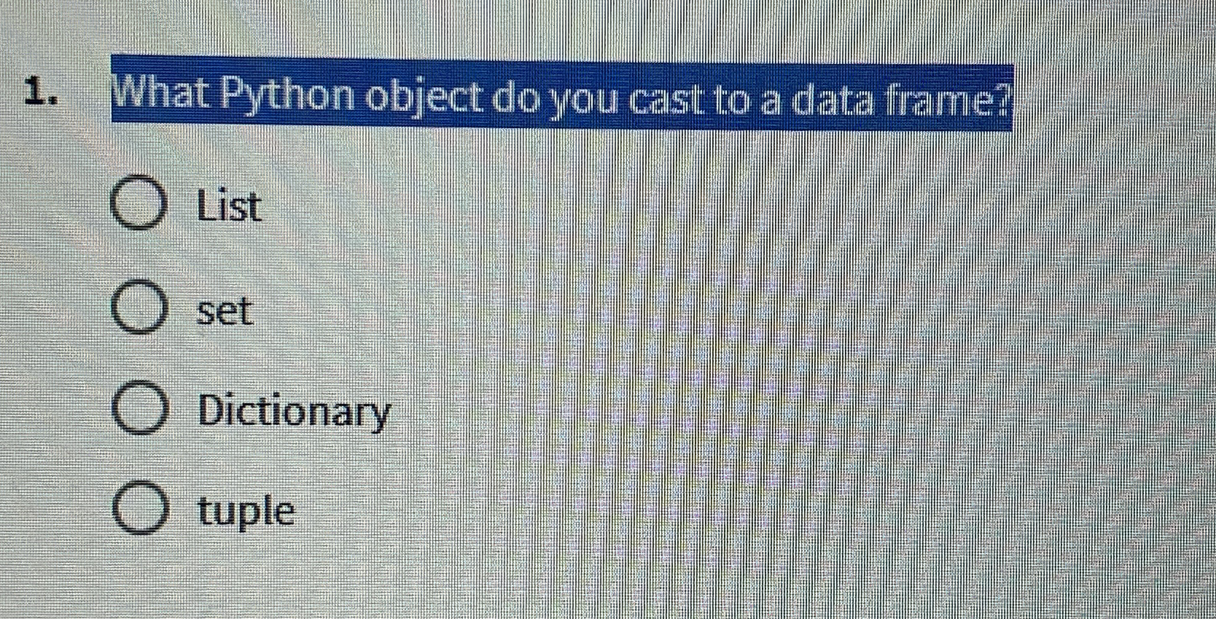 What Python object do you cast to a data frame?