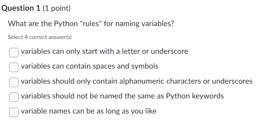 Question 1 ( 1 point ) What are the Python