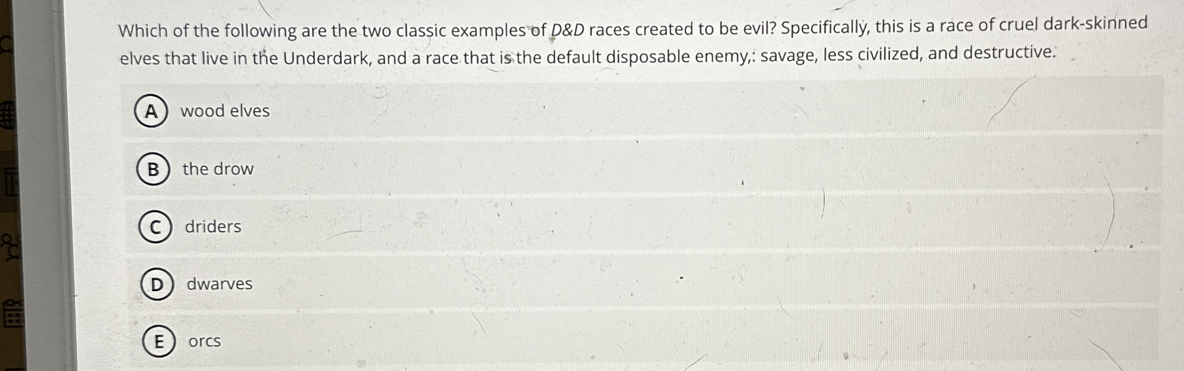 Which of the following are the two classic
