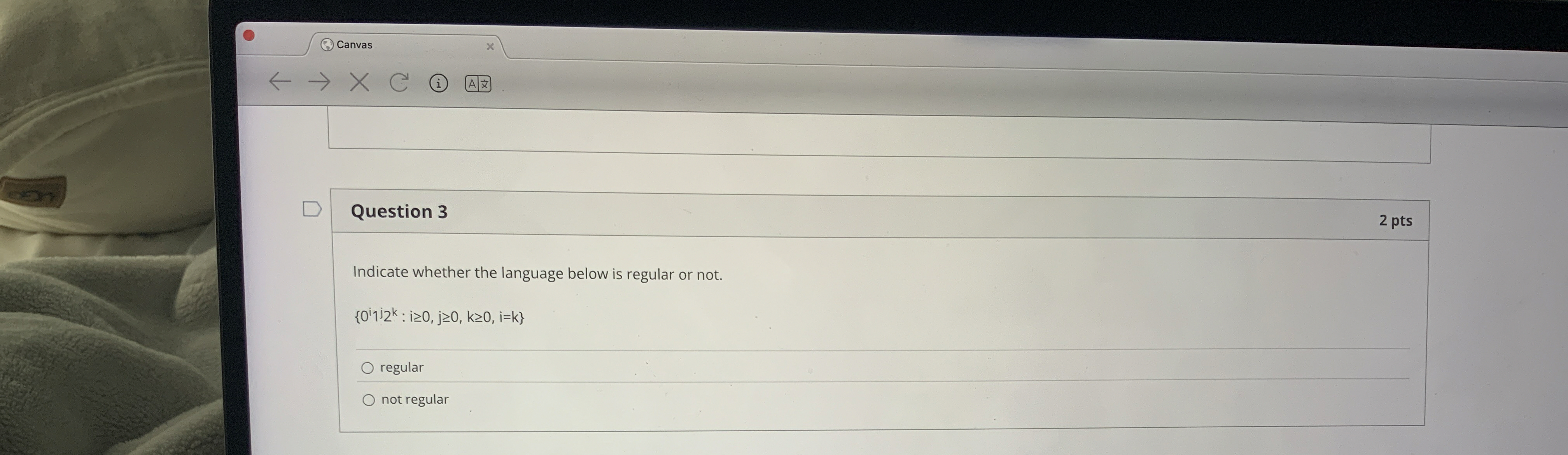 Question 3 Indicate whether the language below is