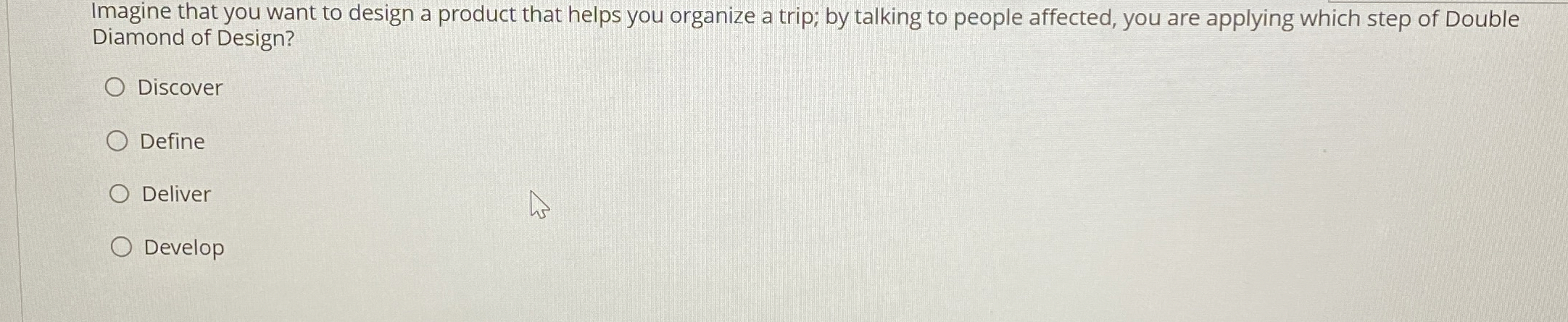 Imagine that you want to design a product that