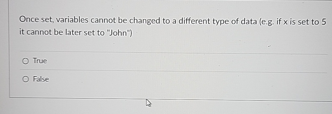 Once set, variables cannot be changed to a