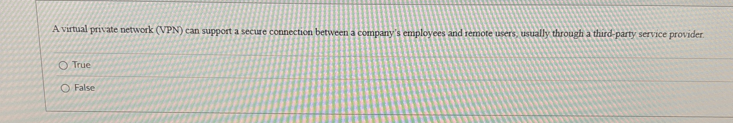 A virtual private network ( VPN ) can support a