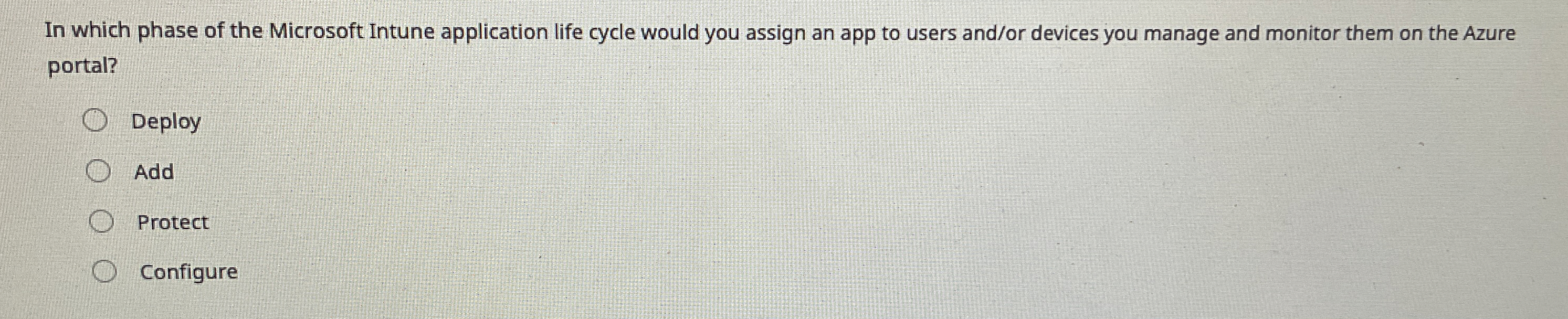 In which phase of the Microsoft Intune