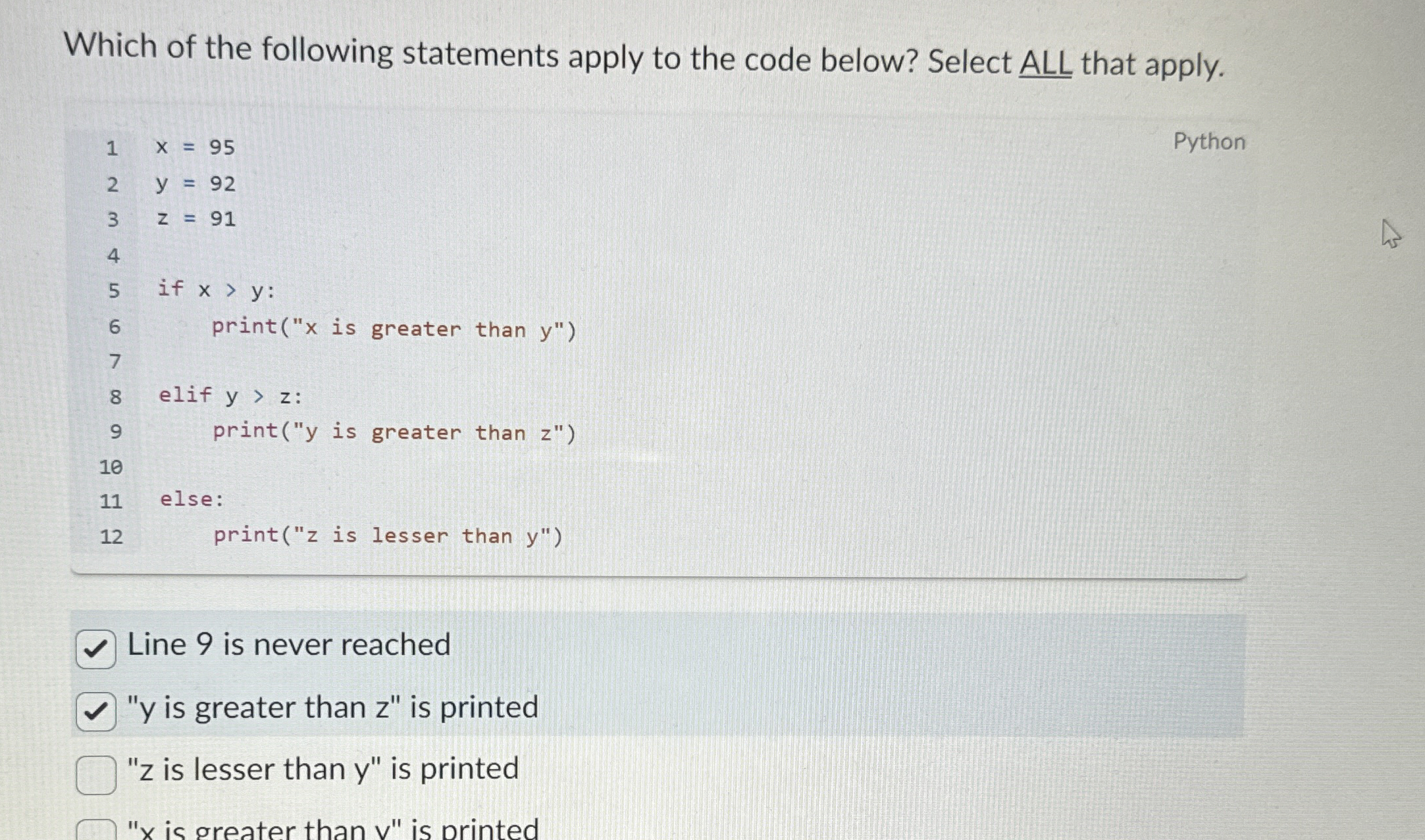 Which of the following statements apply to the