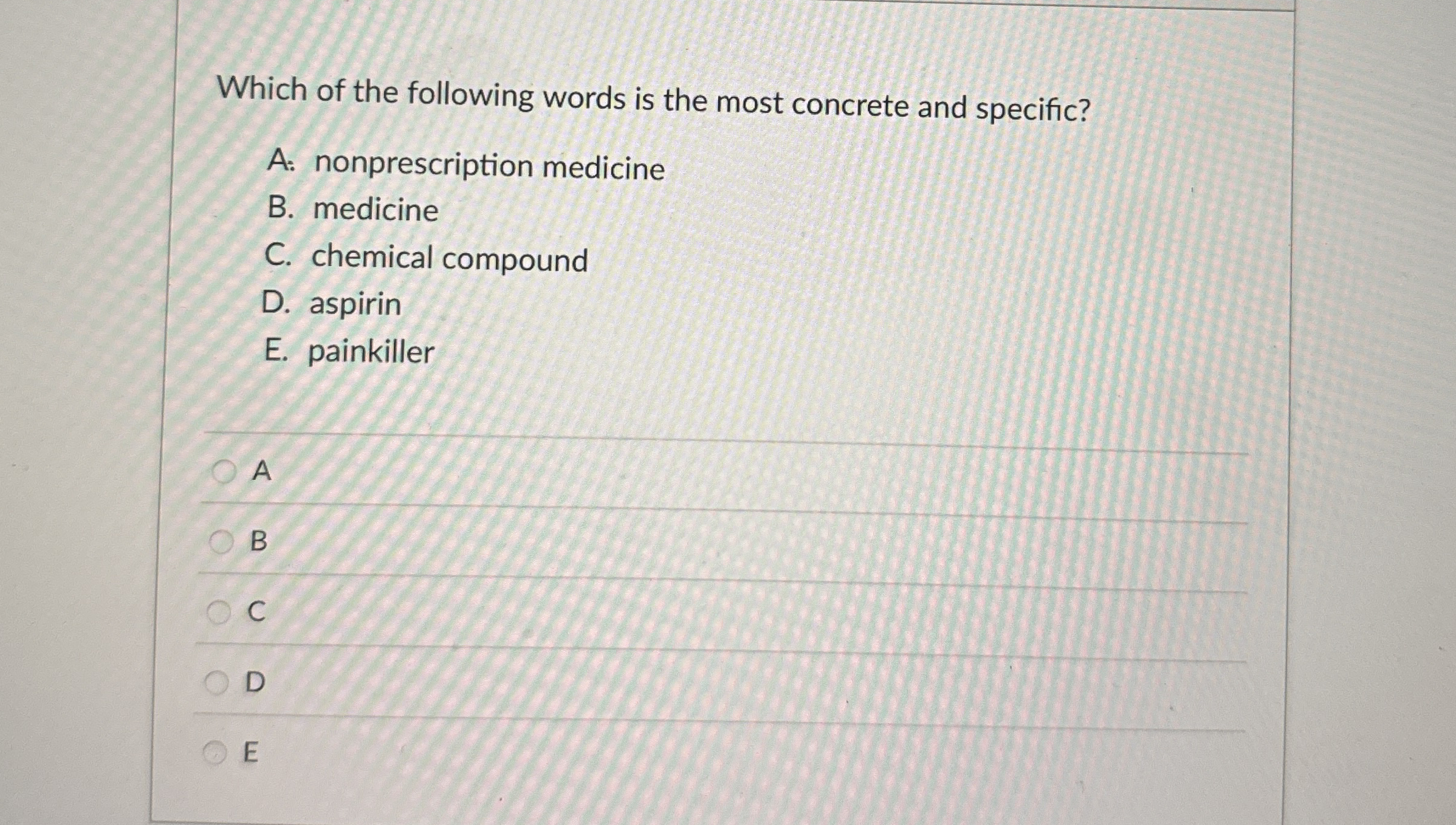 Which of the following words is the most concrete