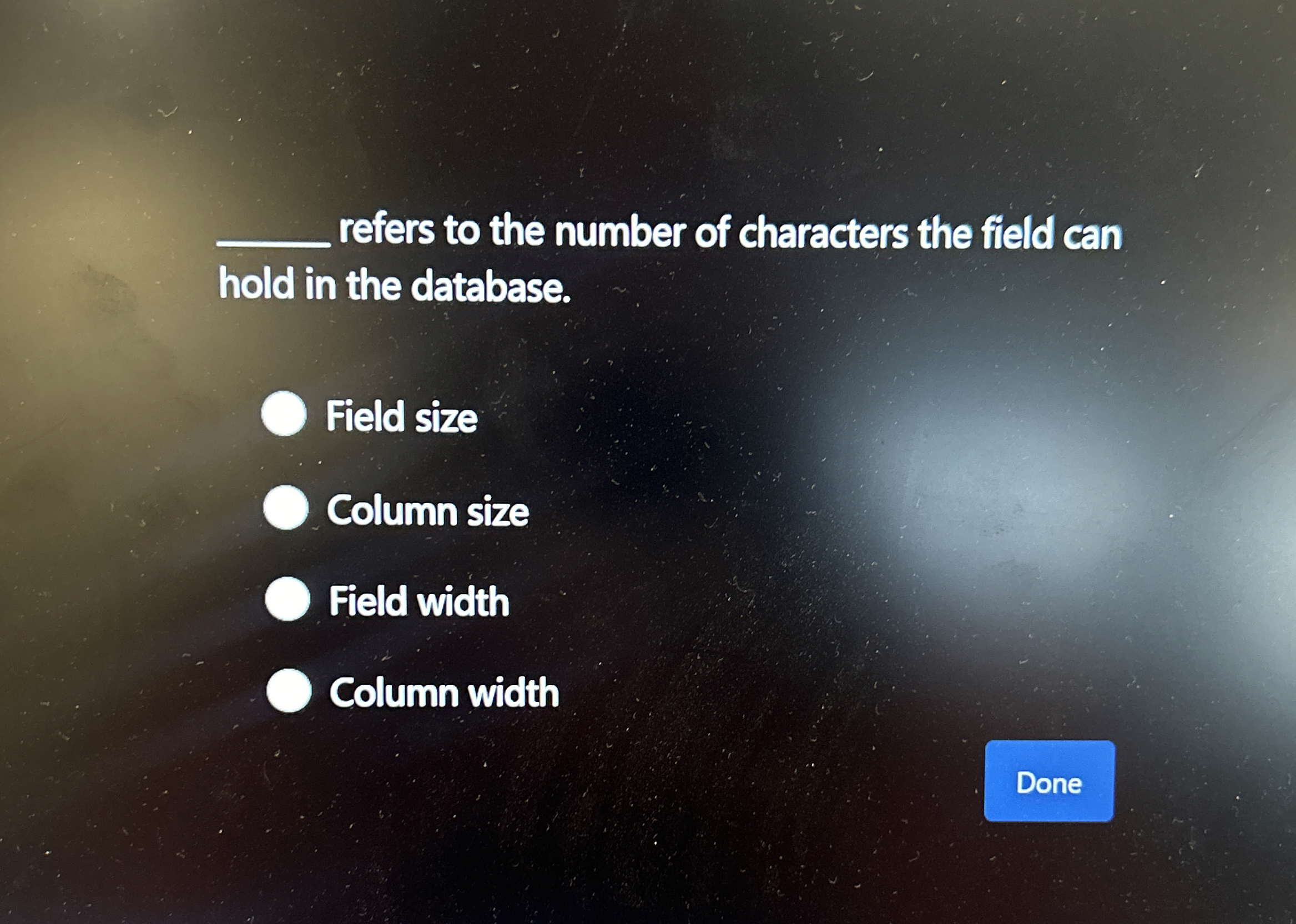 refers to the number of characters the field can