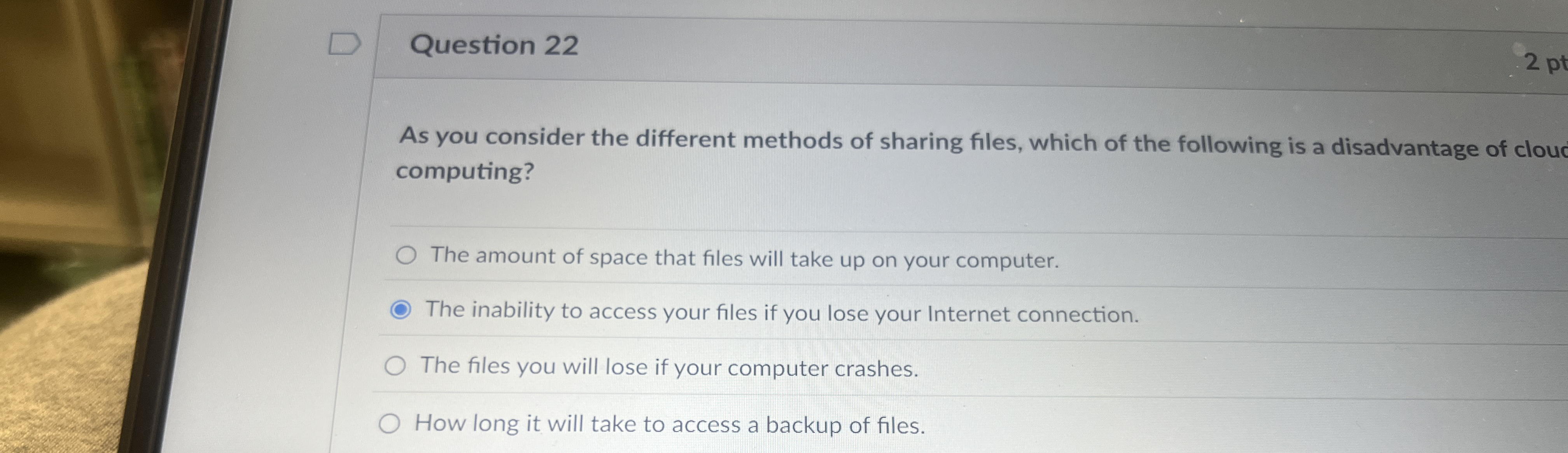 Question 2 2 As you consider the different