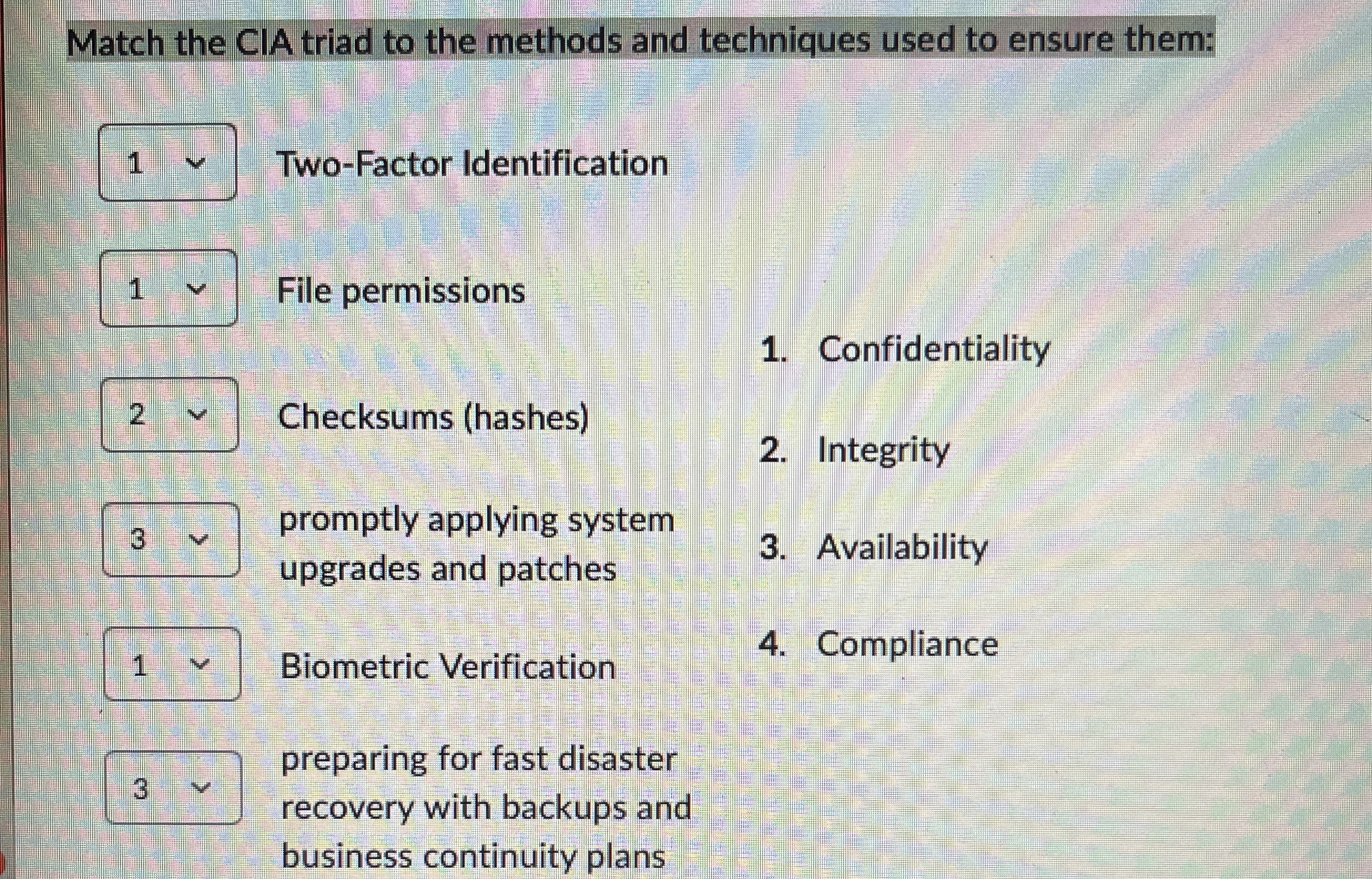 Match the CIA triad to the methods and techniques