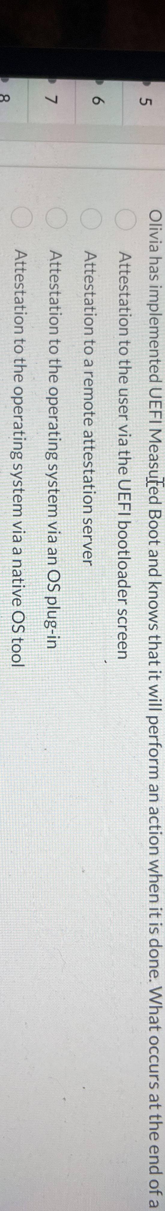 Olivia has implemented UEFI Measufed Boot and