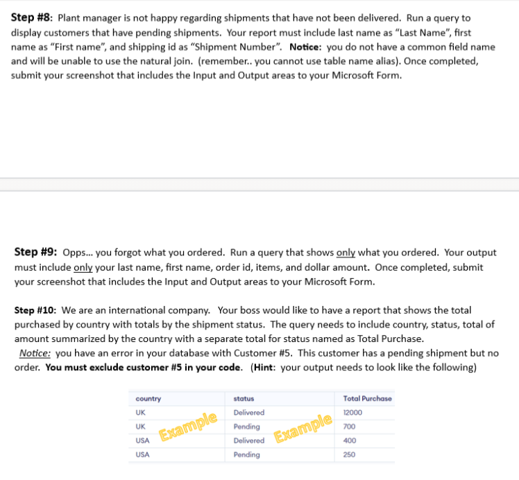 Step \ # 8 : Plant manager is not happy regarding