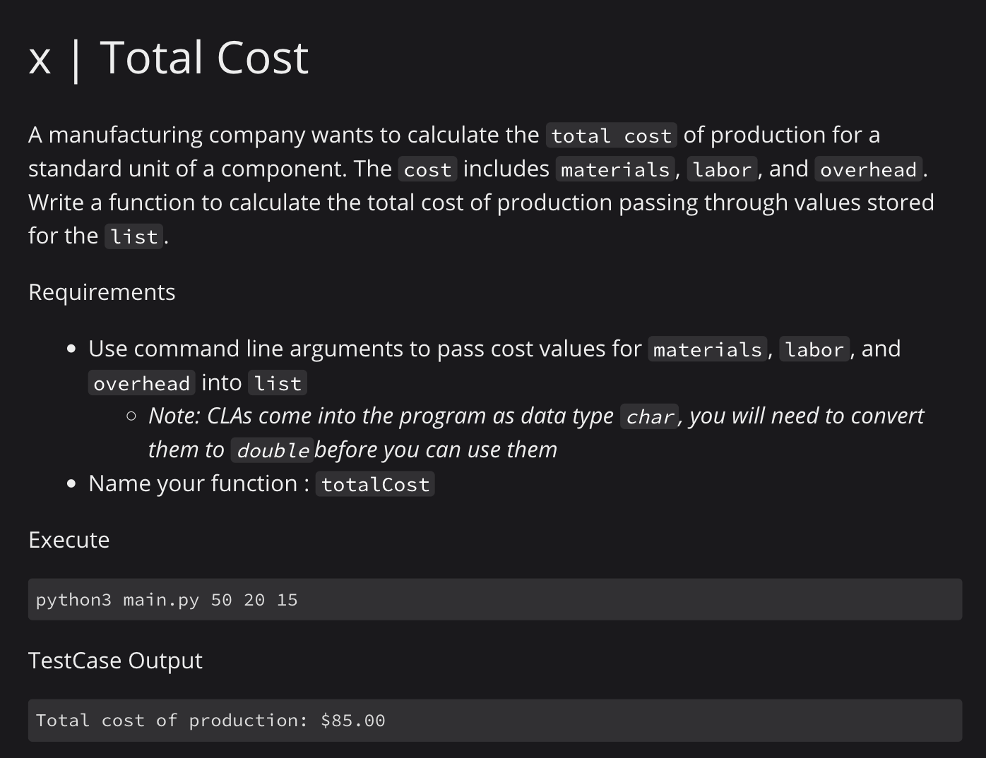 Write a python code for: Total Cost A