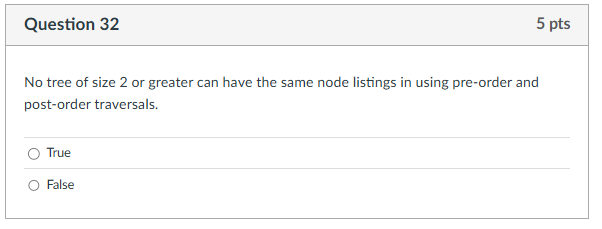 Question 3 2 No tree of size 2 or greater can
