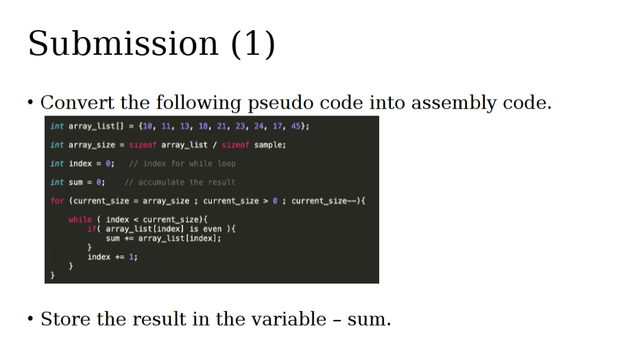 Submission ( 1 ) - Convert the following pseudo