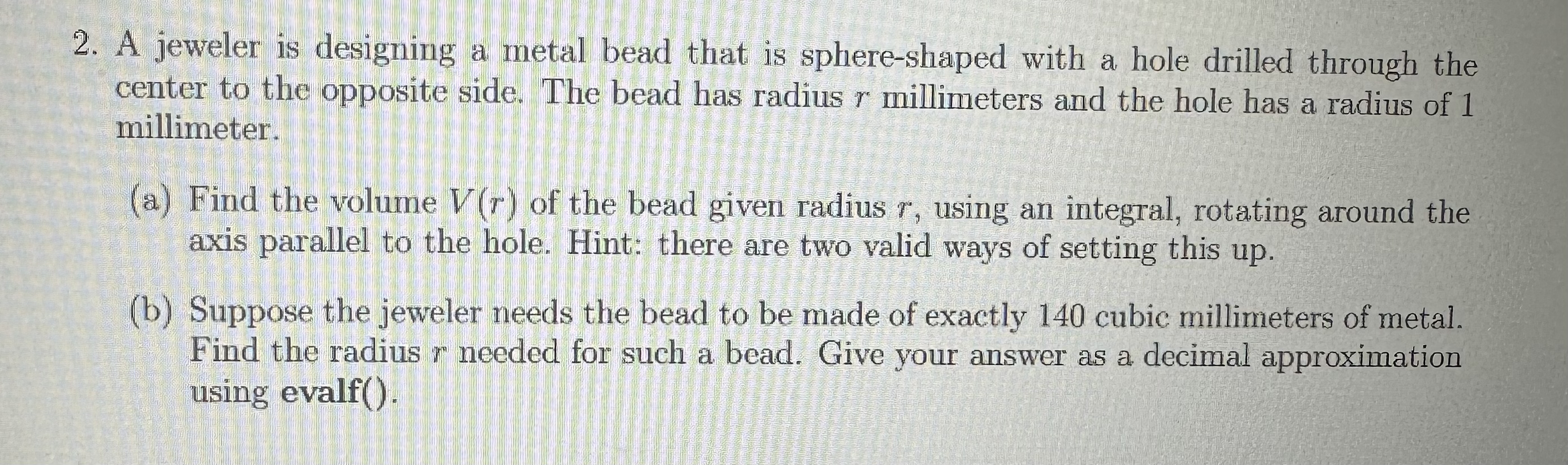 Answer using python A jeweler is designing a