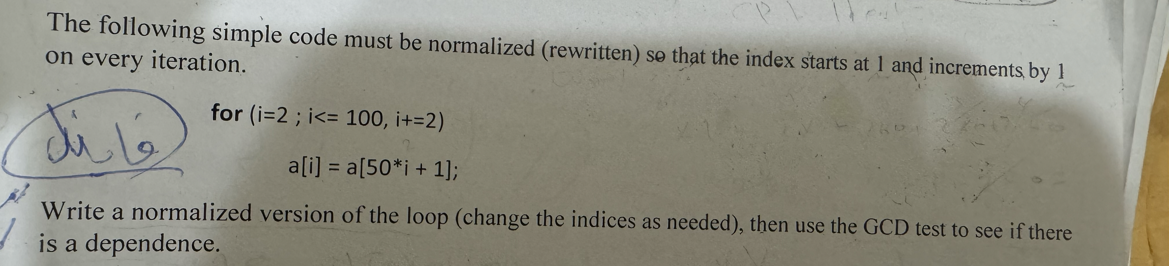 The following simple code must be normalized (
