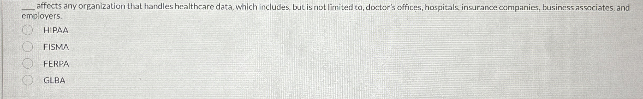 q , affects any organization that handles