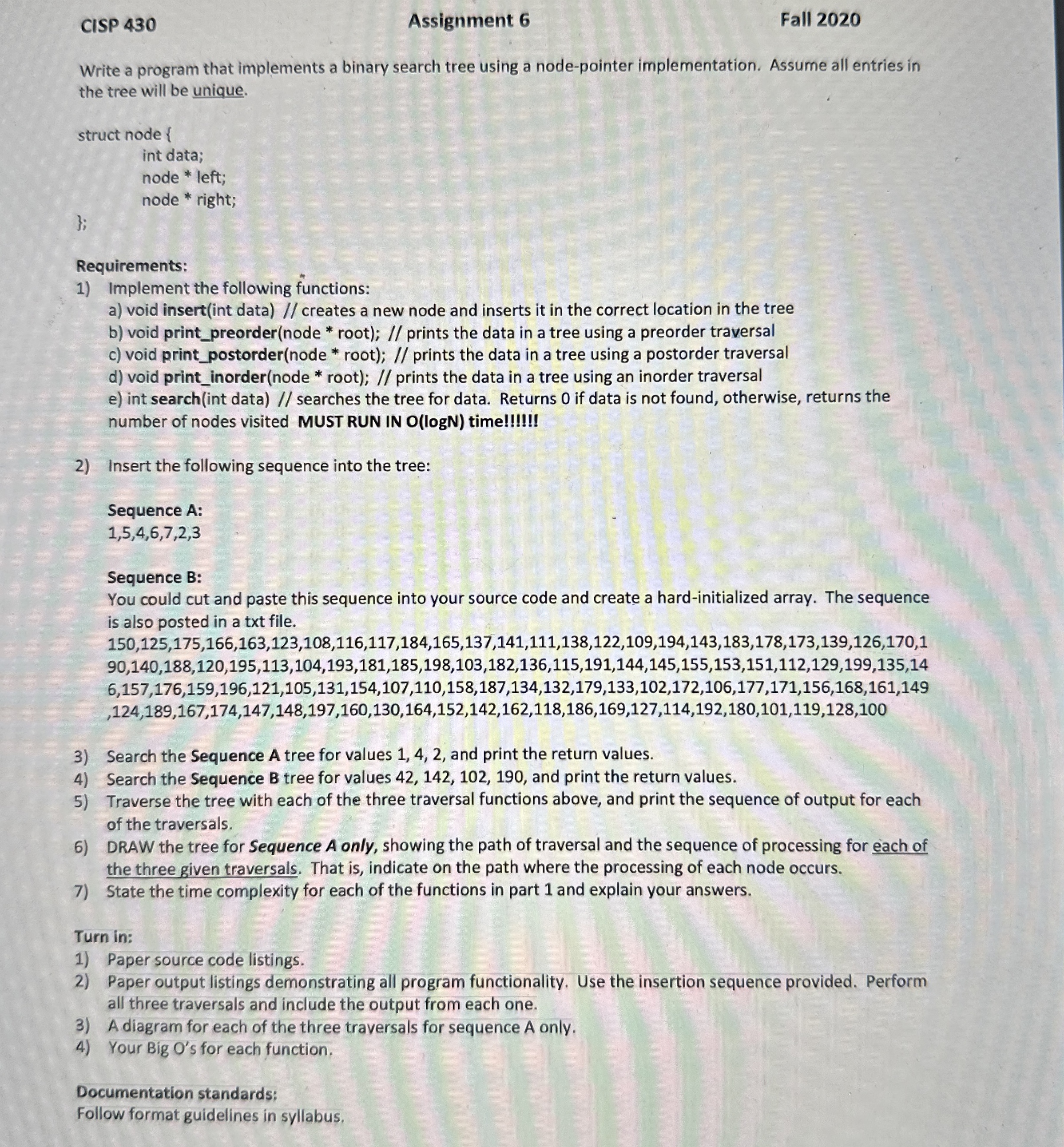 PLEASE do all of the turn in requirements and