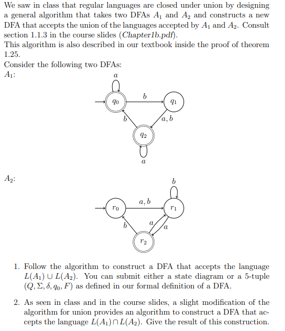 We saw in class that regular languages are closed