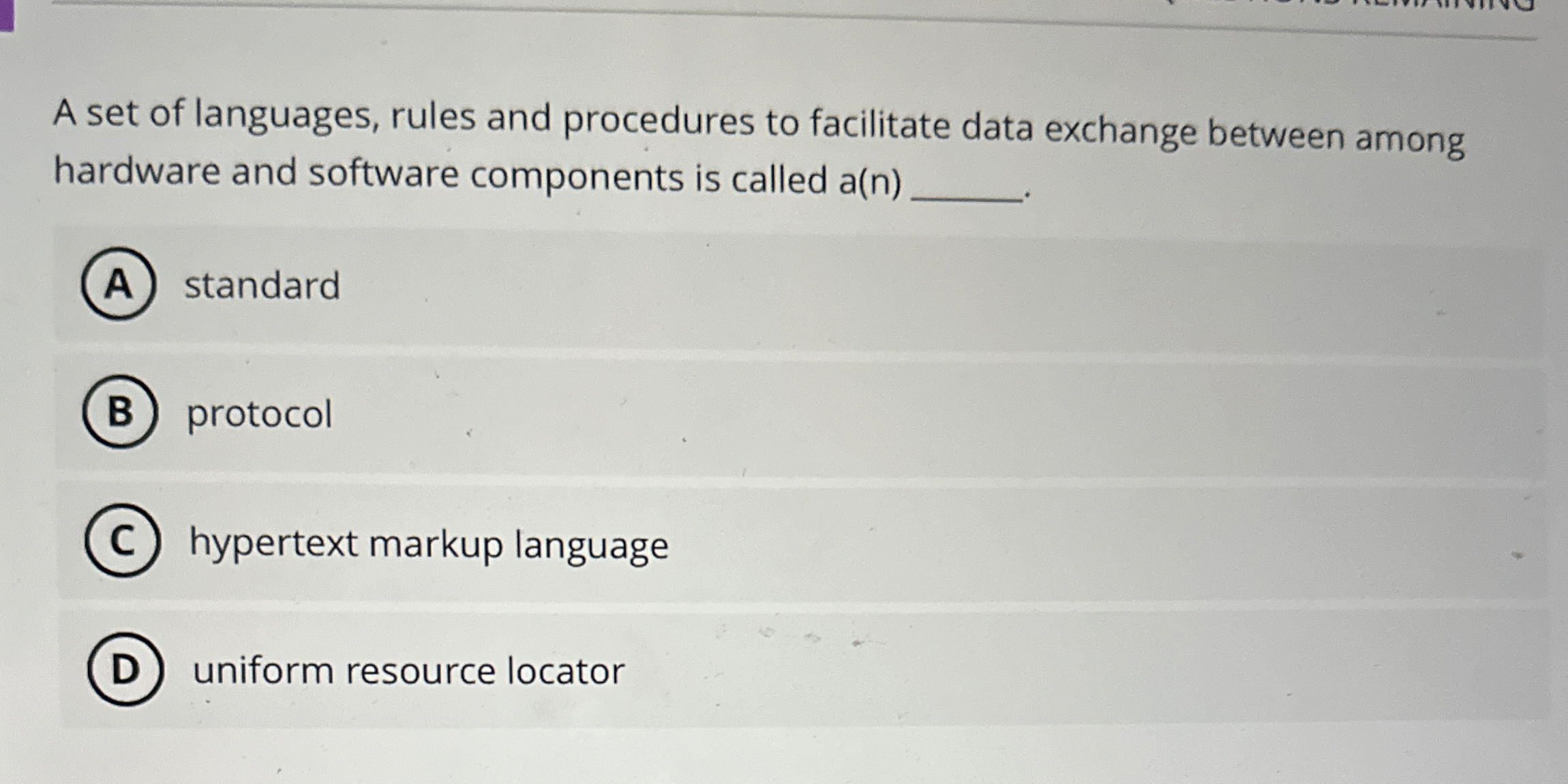 A set of languages, rules and procedures to