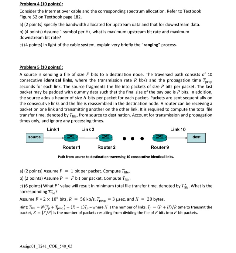 Problem 4 ( 1 0 points ) : Consider the Internet