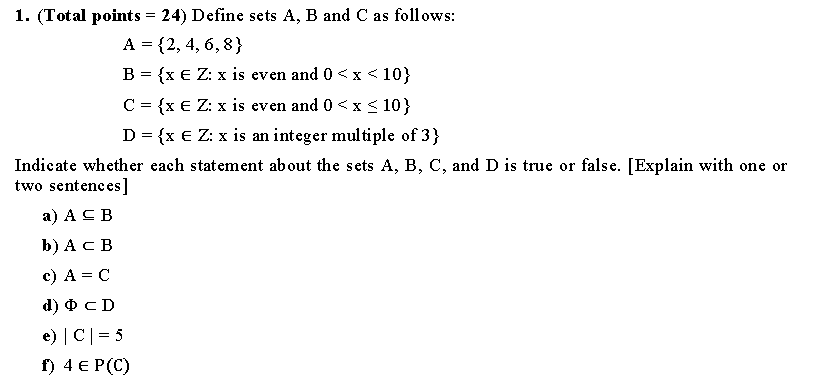 Total points = 2 4 fine sets A , B and C as