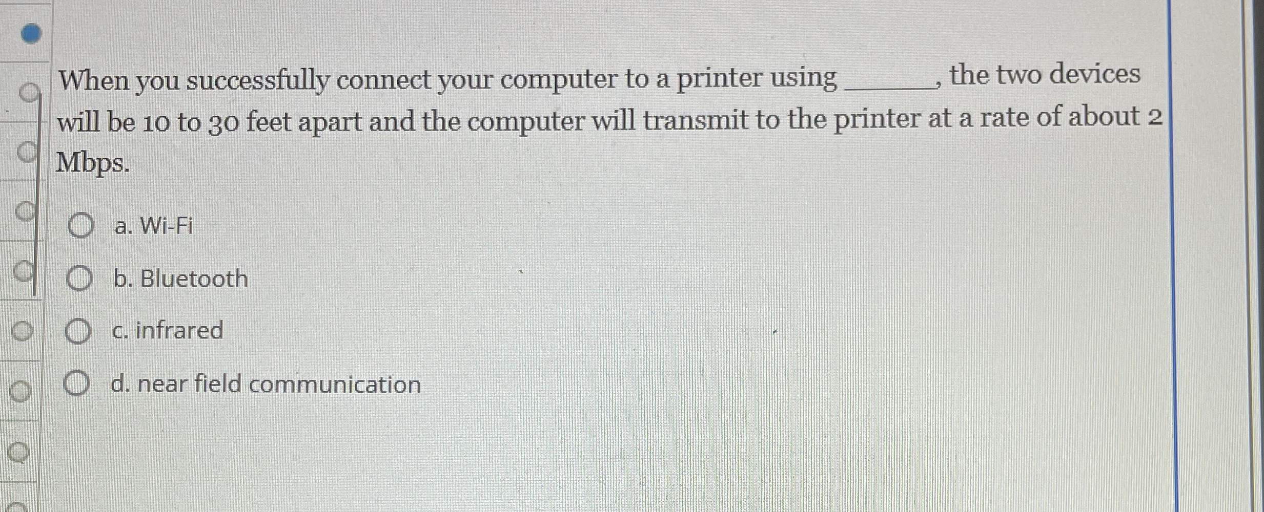 When you successfully connect your computer to a