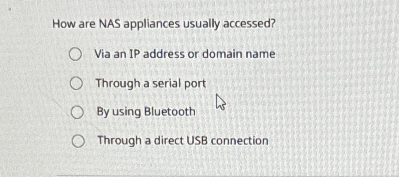 How are NAS appliances usually accessed? Via an