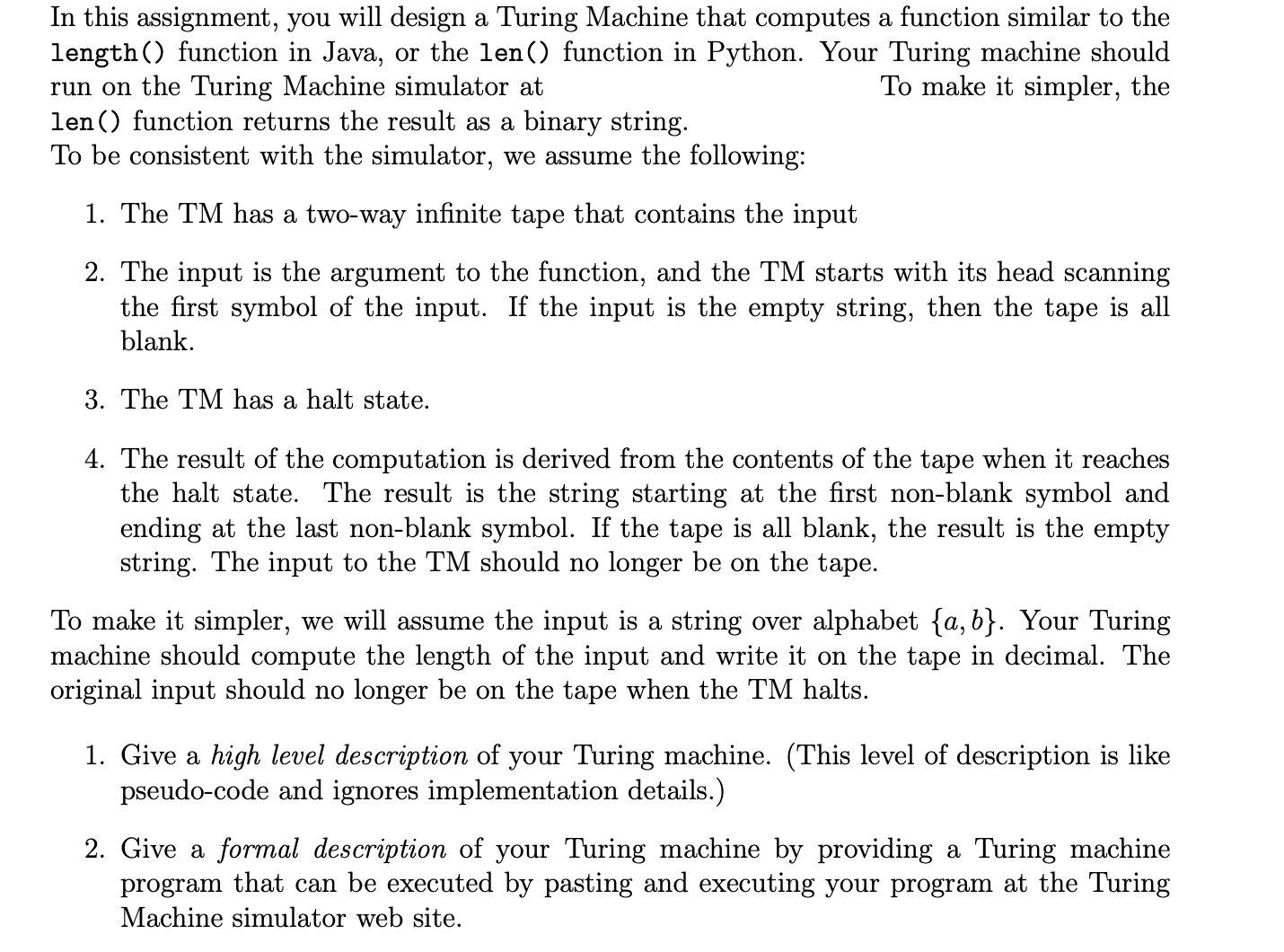 In this assignment, you will design a Turing
