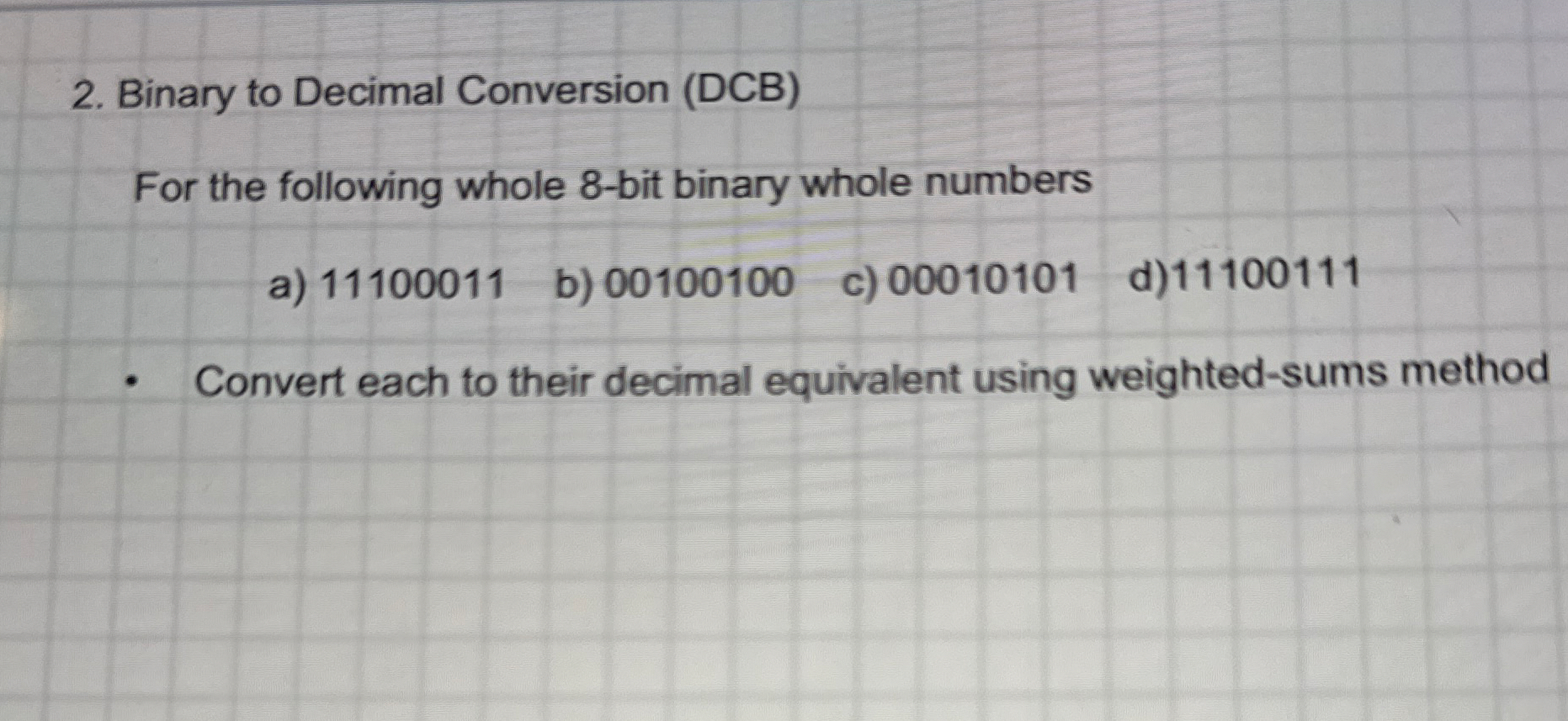 Binary to Decimal Conversion ( DCB ) For the
