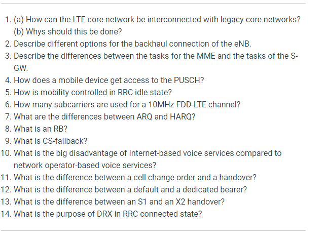 ( a ) How can the LTE core network be