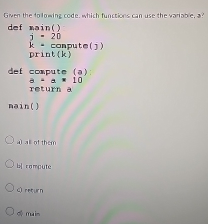 Given the following code, which functions can use