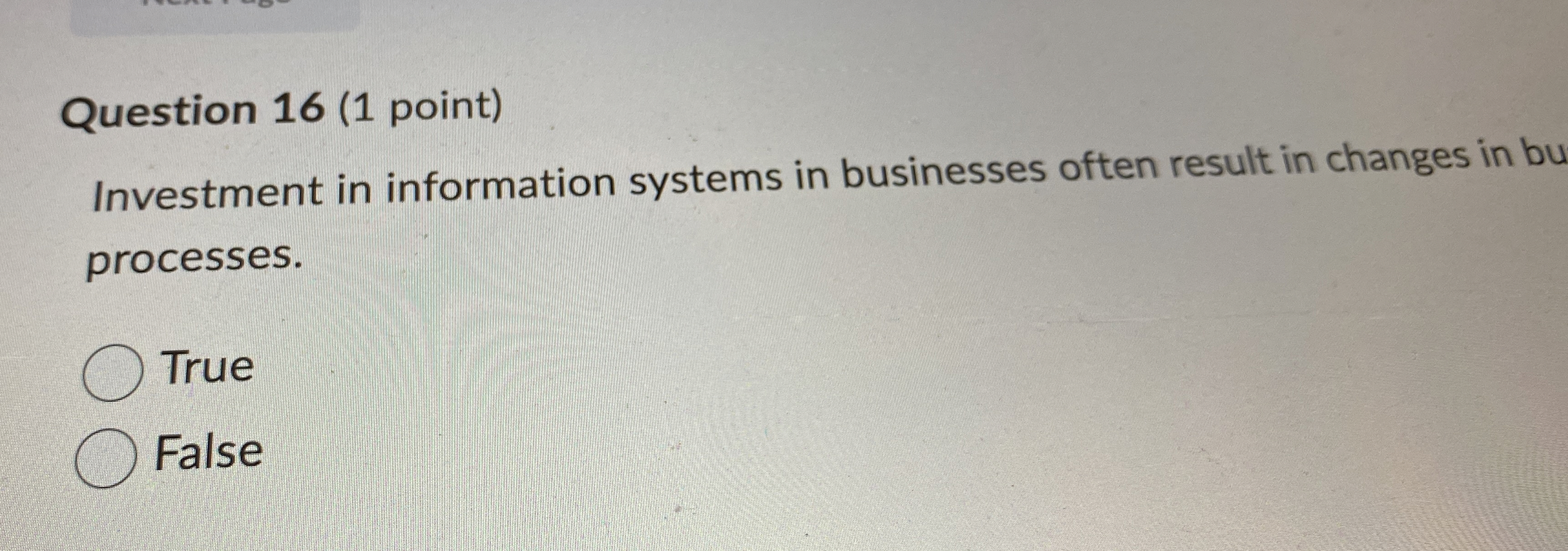 Question 1 6 ( 1 point ) Investment in