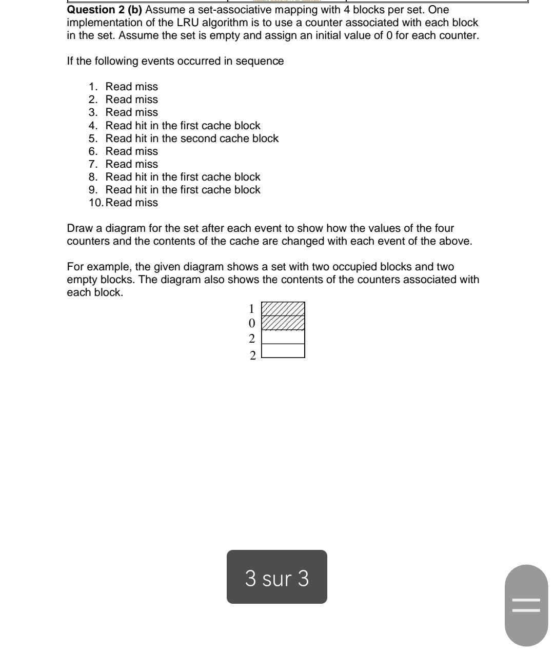 Question 2 ( b ) Assume a set - associative