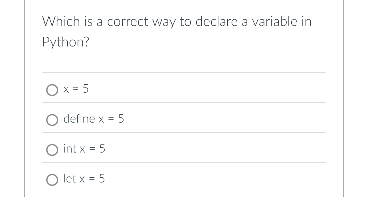 Which is a correct way to declare a variable in