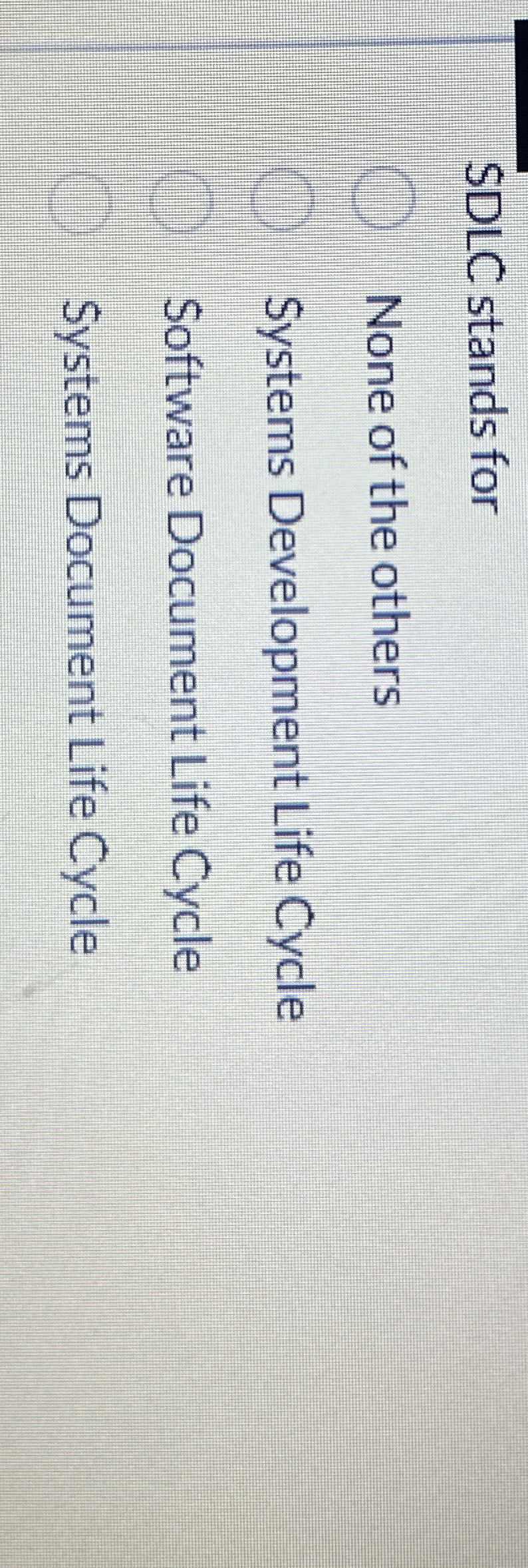 SDLC stands for None of the others Systems