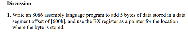 Discussion 1 . Write an 8 0 8 6 assembly language