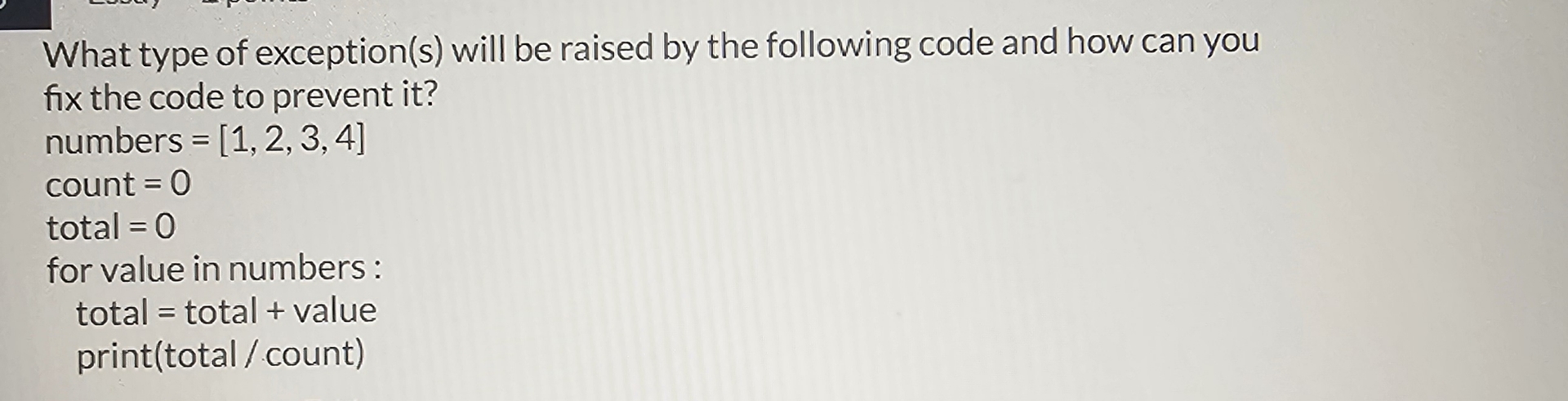 What type of exception ( s ) will be raised by