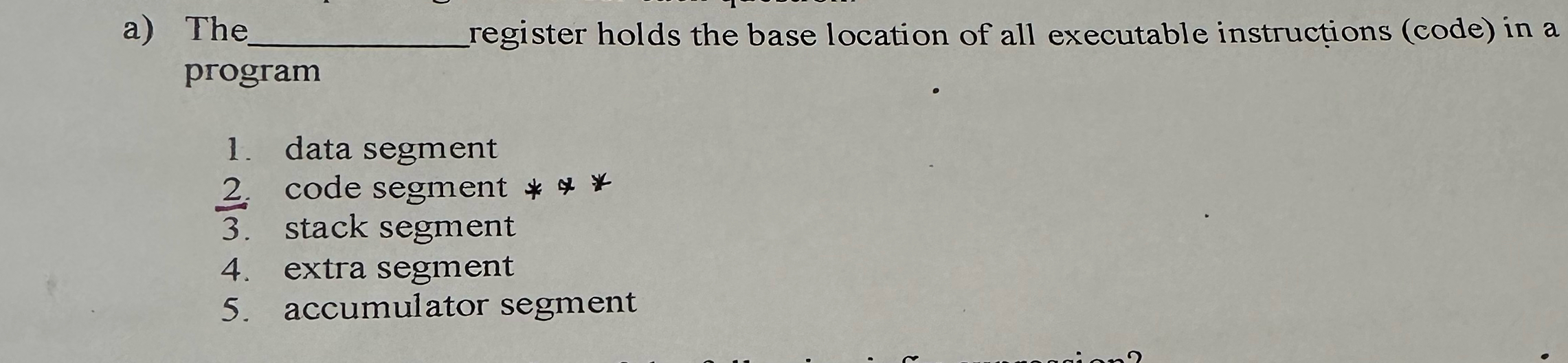 a ) Tr register holds the base location of all