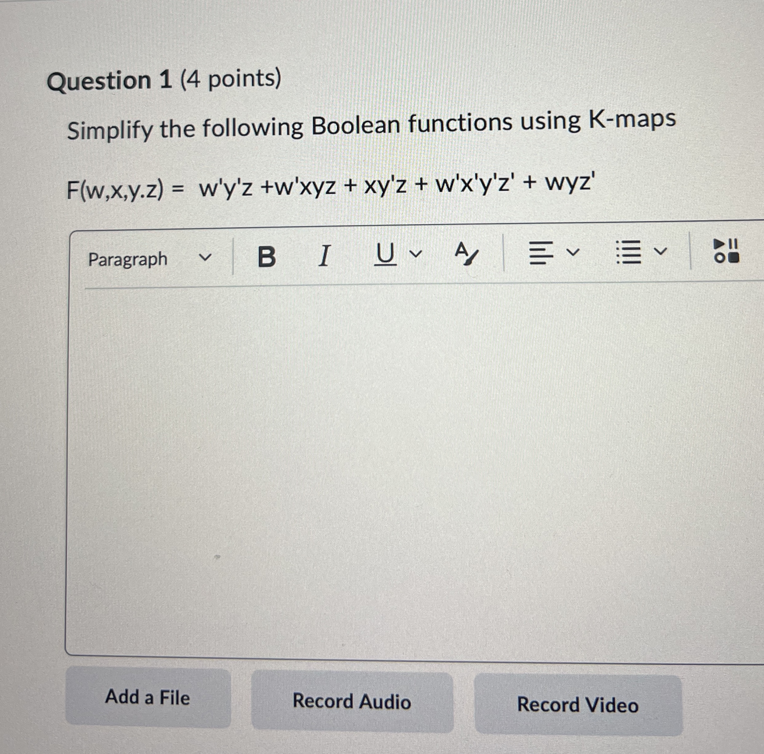 Question 1 ( 4 points ) Simplify the following