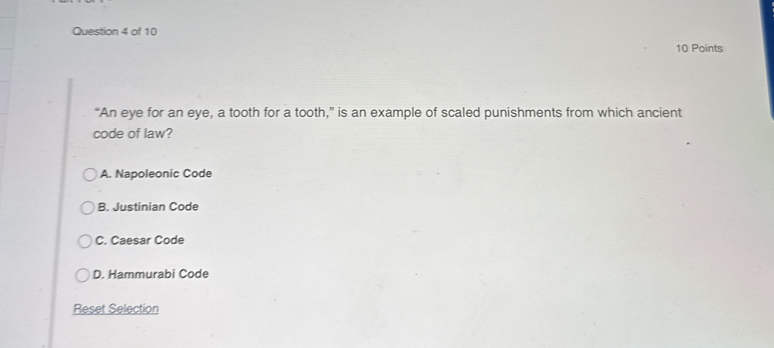 Question 4 of 1 0 1 0 Points " An eye for an eye,