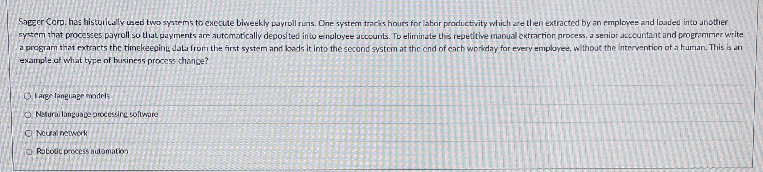 Sagger Corp. has historically used two systems to