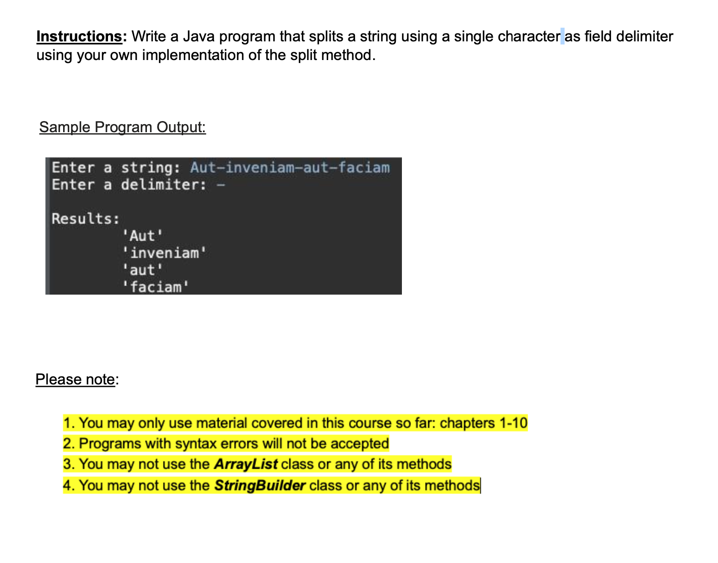 Instructions: Write a Java program that splits a