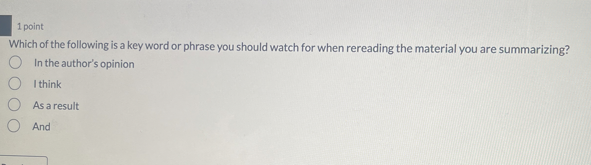 1 point Which of the following is a key word or
