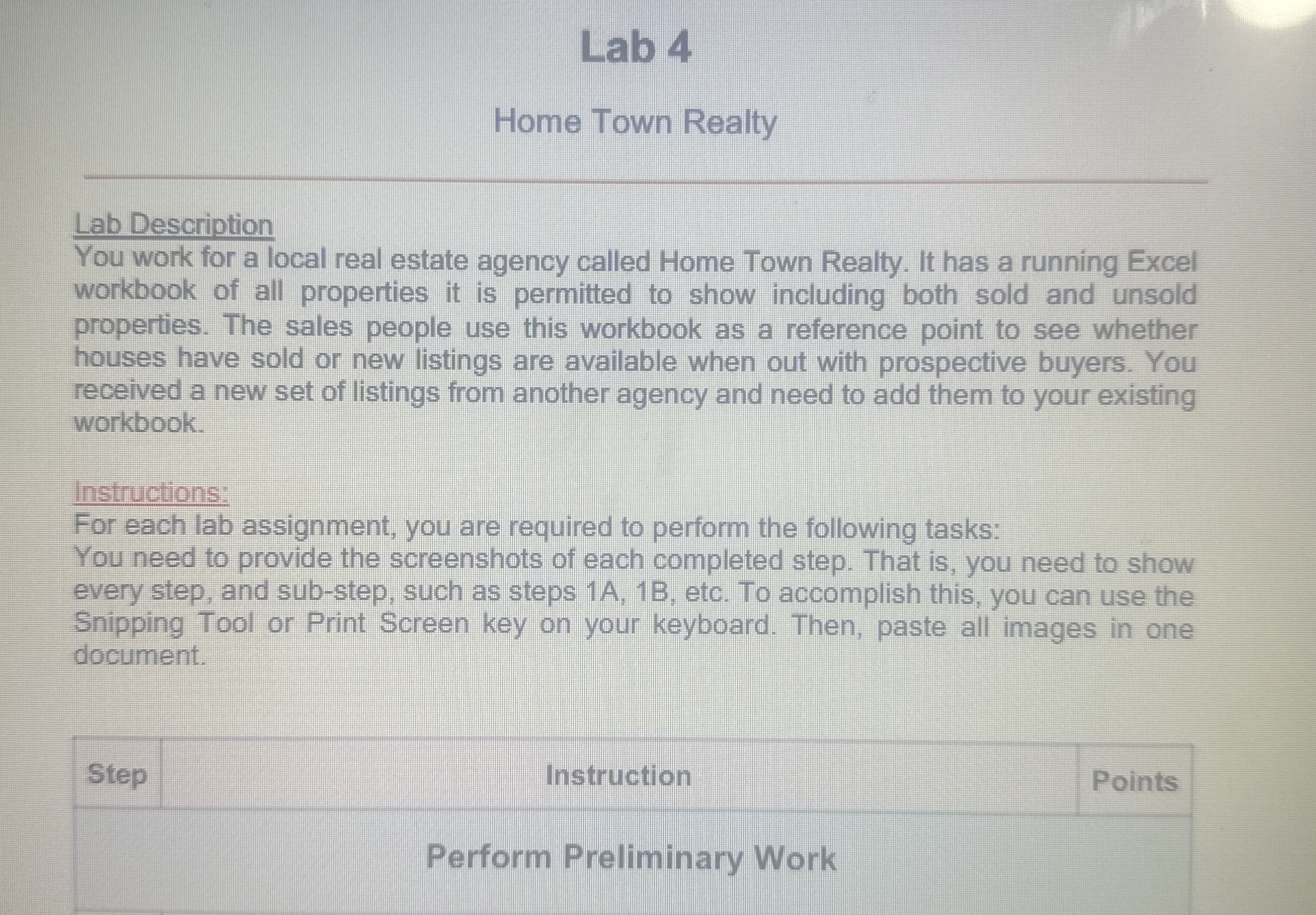 Lab Description You work for a local real estate