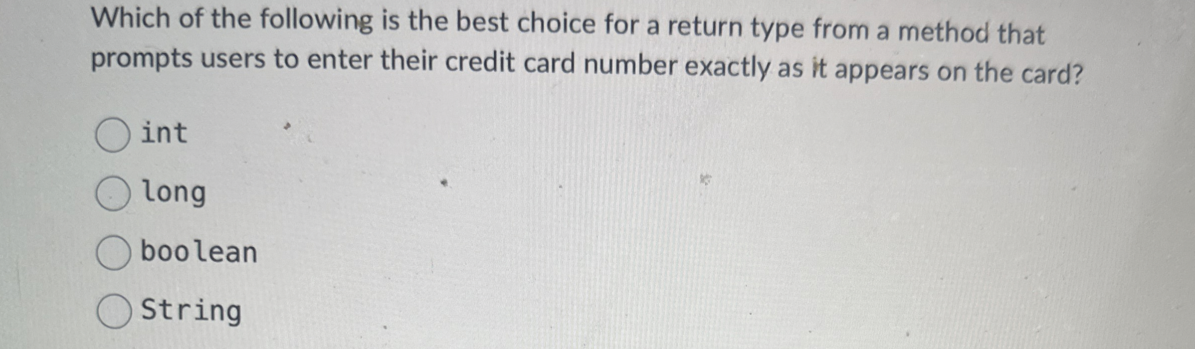 Which of the following is the best choice for a