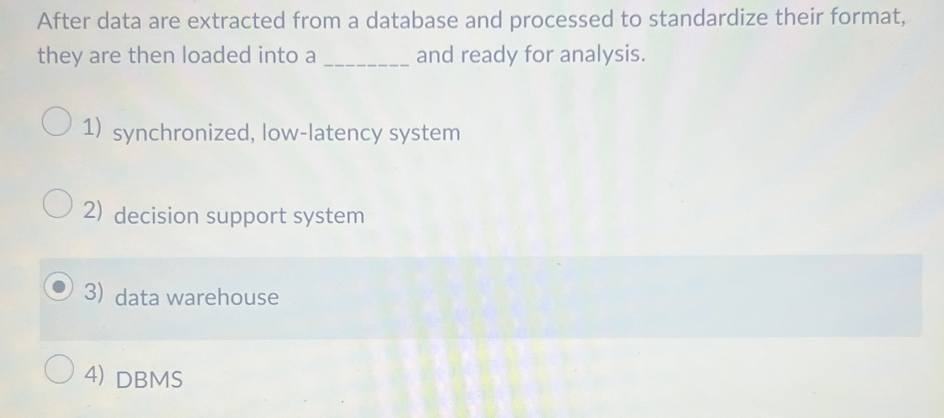 After data are extracted from a database and
