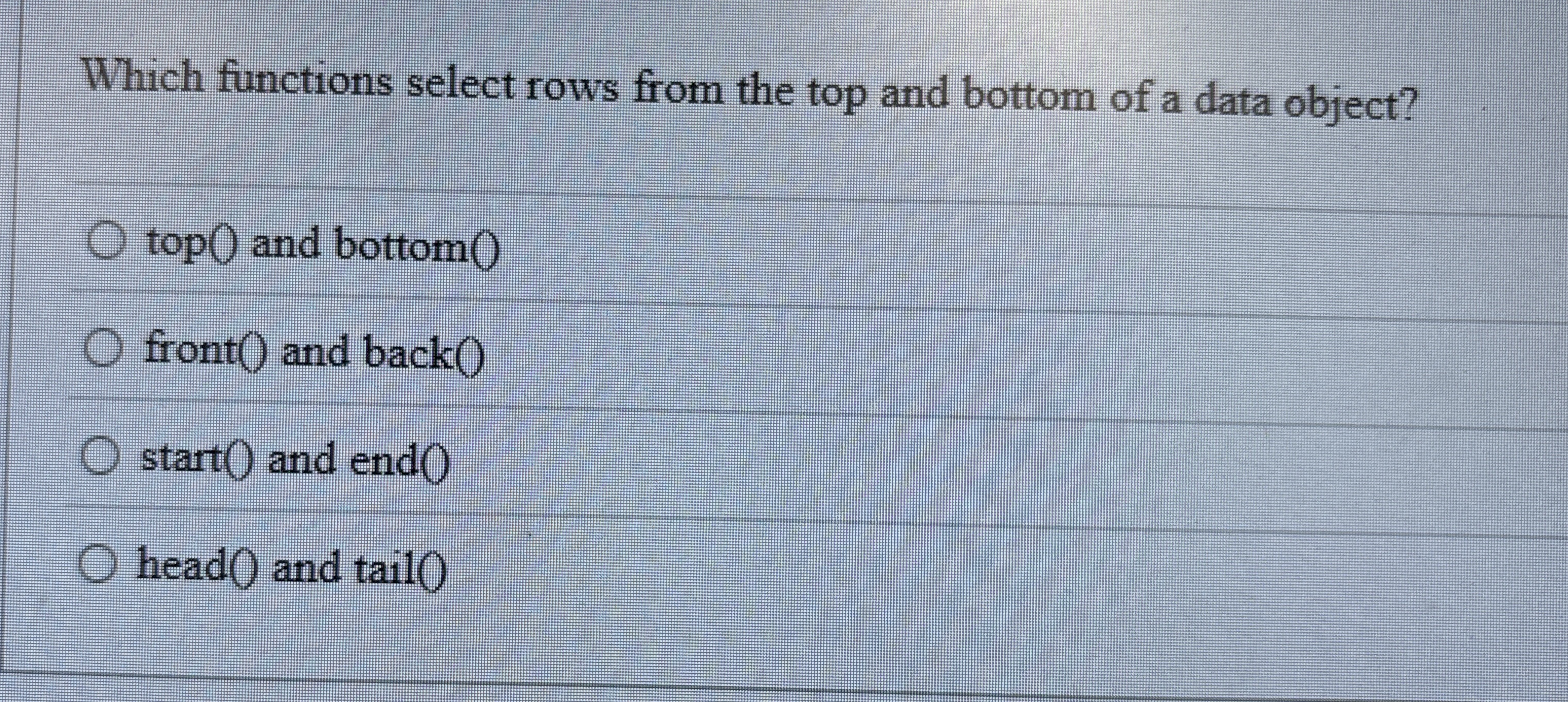 Which functions select rows from the top and